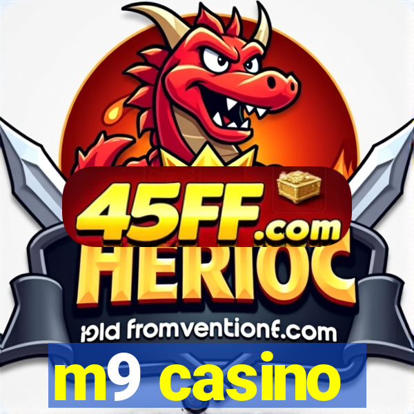 m9 casino